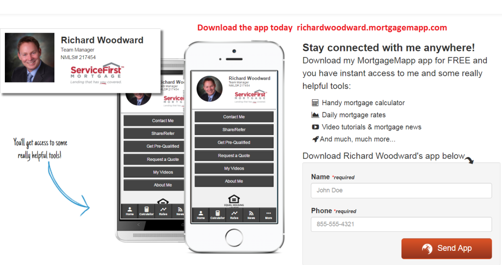 Richard Woodward Mortgage App. Handy Mortgage Calculator, Videos, News and more...