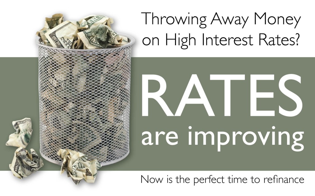 Stop throwing money away on higher mortgage rates.