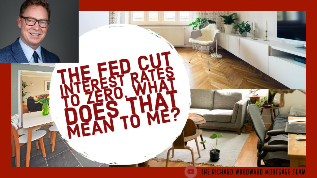 The Fed cut interest rates to zero. What does that mean to me?