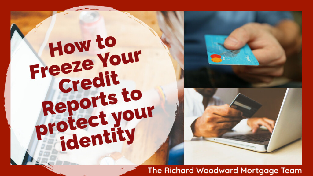 How to freeze your credit reports to protect your identity