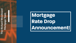 Mortgage Rate Drop Announcement