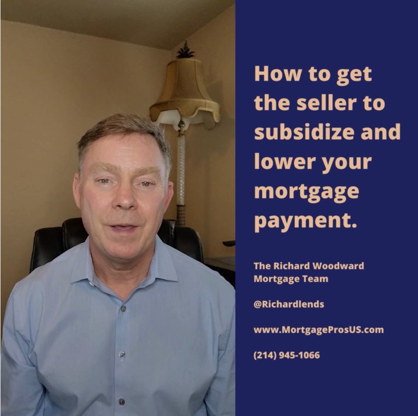 How to get the seller to subsidize and lower your mortgage payment