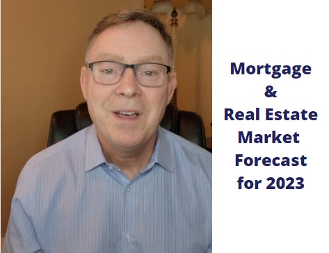 Mortgage and Real Estate Market Forecast for 2023